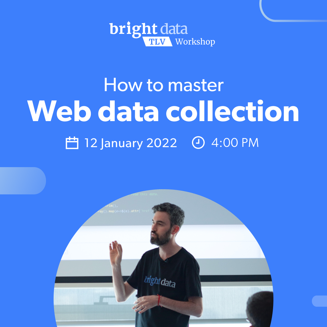 How to master web data collection TLV workshop